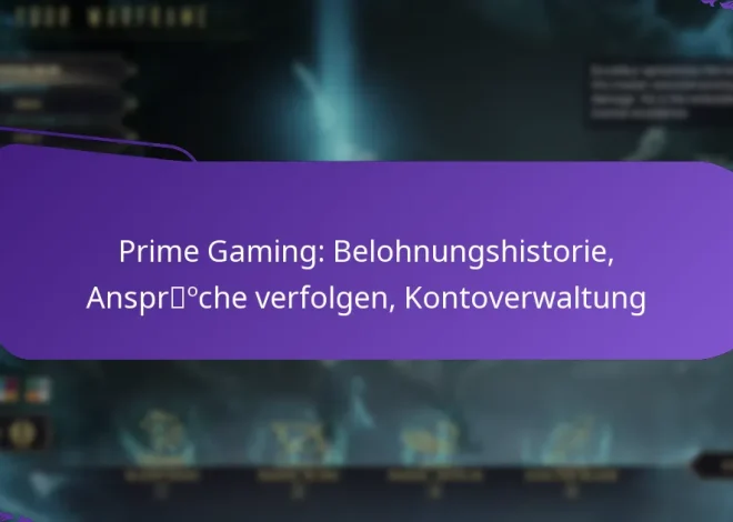 Prime Gaming: Belohnungshistorie, Ansprüche verfolgen, Kontoverwaltung