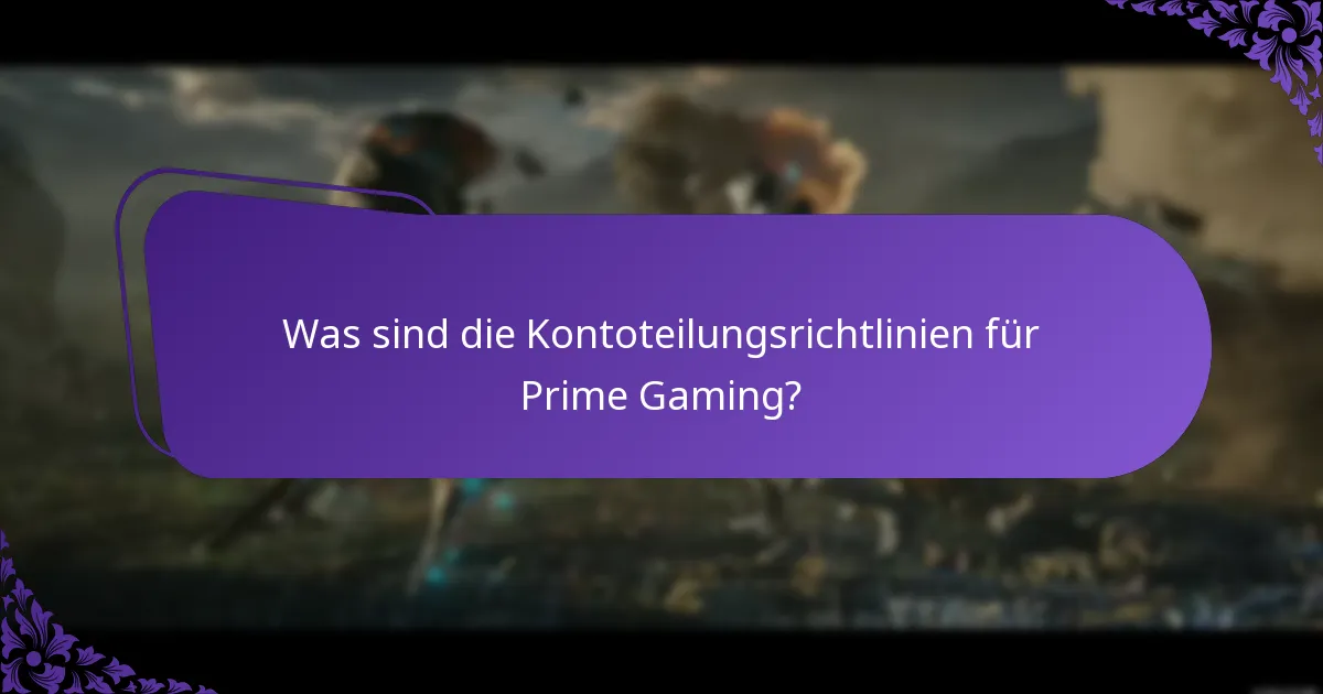 Wer ist berechtigt für Prime Gaming-Vorteile?