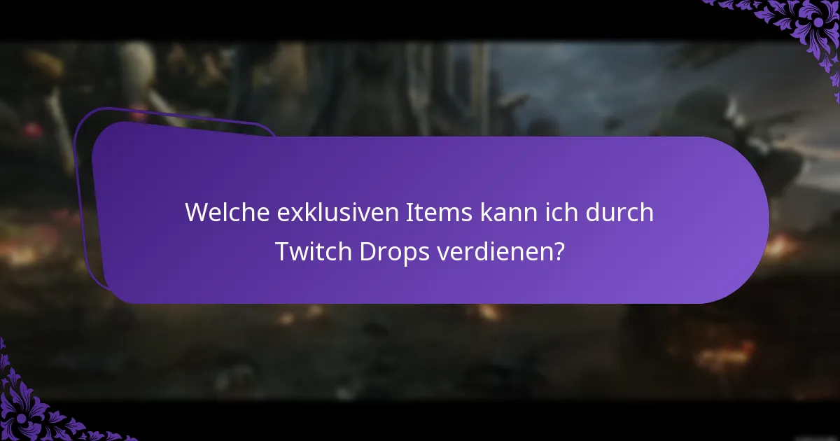 Wie fordere ich meine Twitch Drops an?