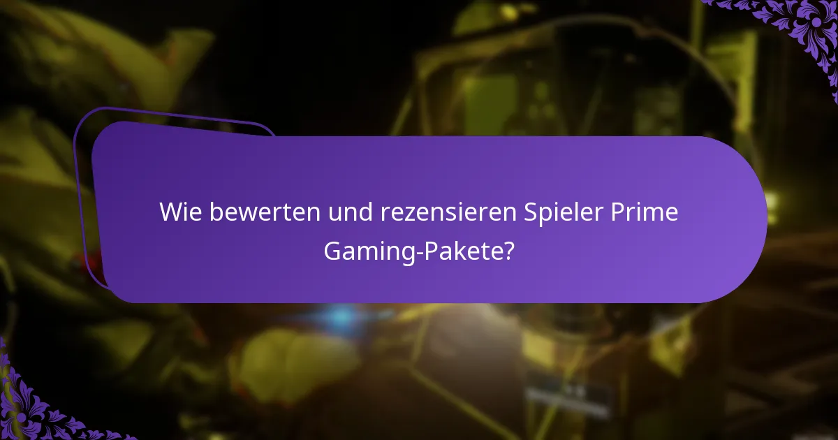 Wie können Spieler ihre Vorteile aus Prime Gaming maximieren?