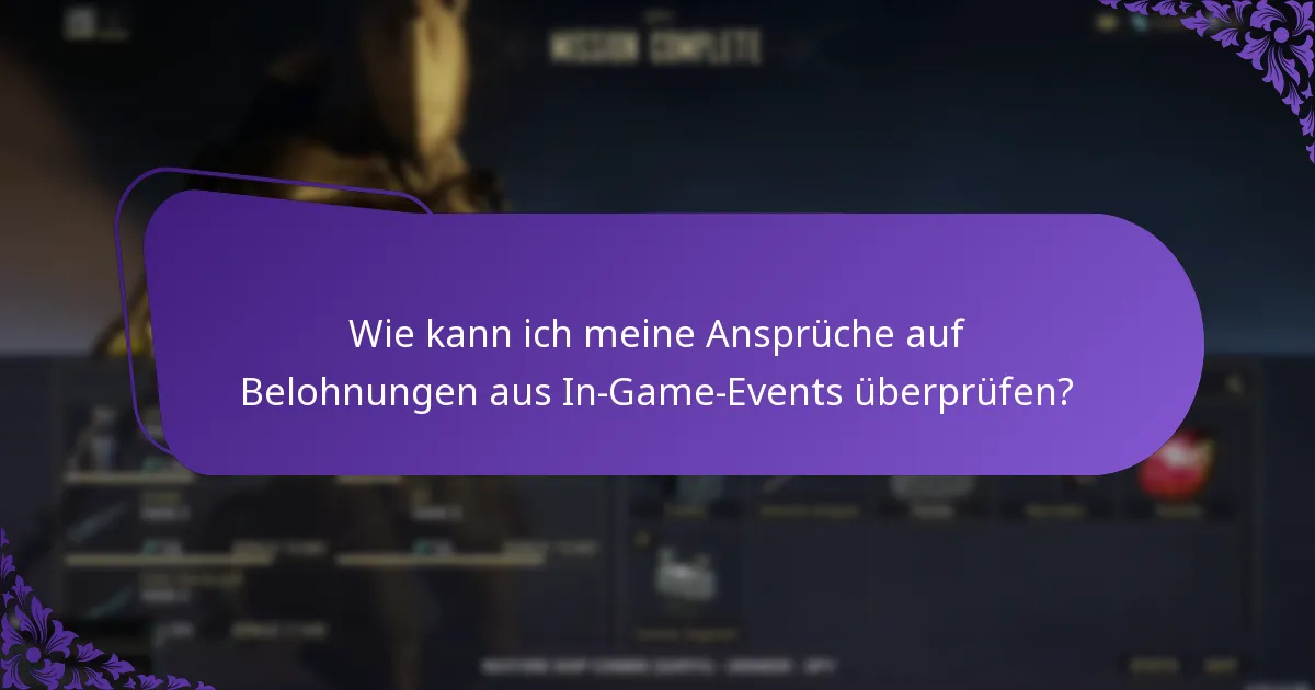 Wie kontaktiere ich den Support bezüglich Belohnungen aus In-Game-Events?