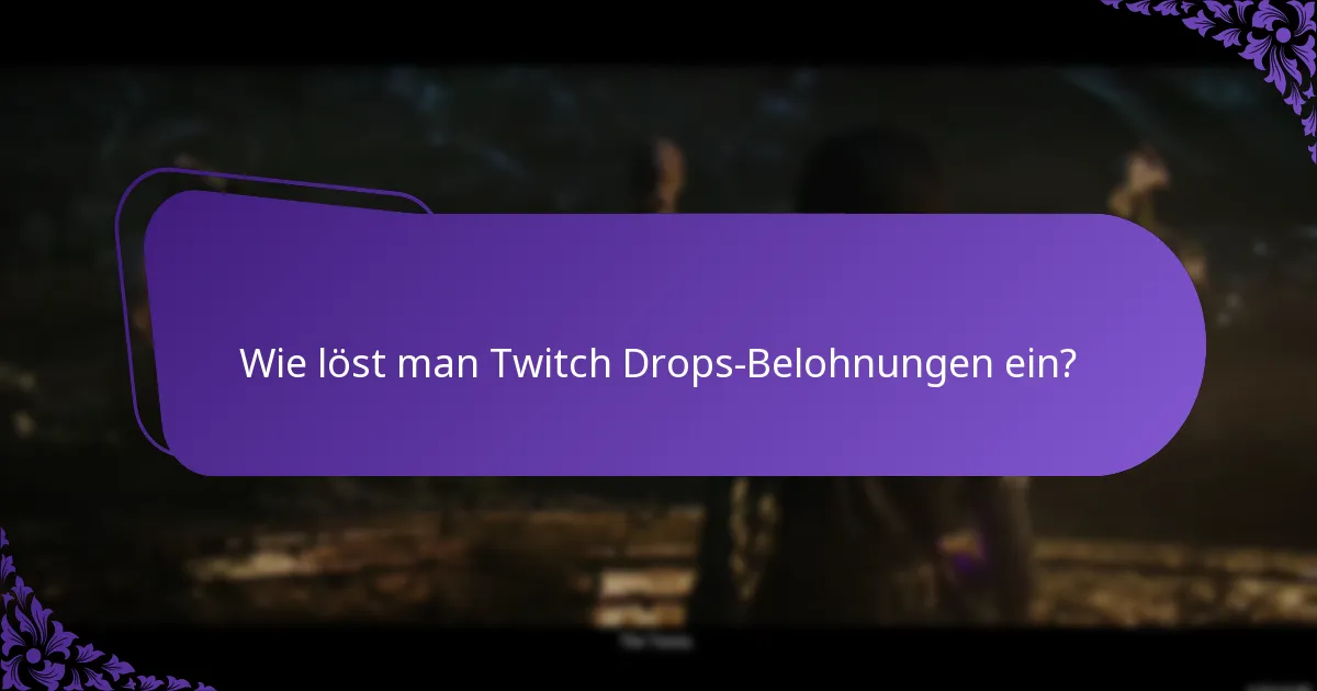 Wie verwaltet man sein Twitch Drops-Inventar?